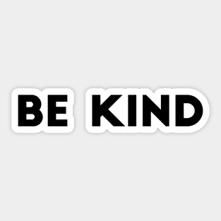 Be Kind Sticker